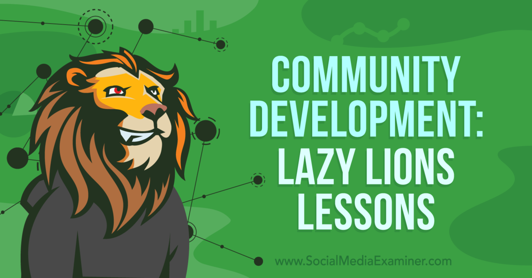 Samhällsutveckling: Lata Lions lektioner – Granskare i sociala medier