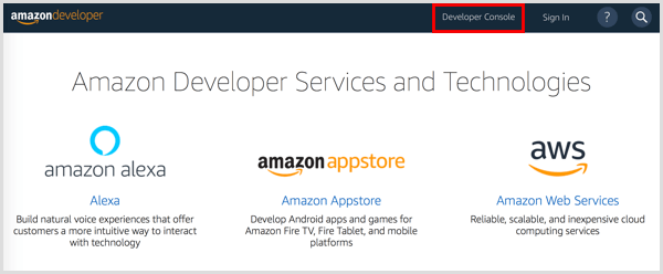 Klicka på knappen Developer Console för att skapa ett Amazon Developer-konto.