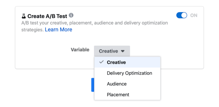 Facebook-annons a / b-testinställning som visar de olika alternativen för kreativitet, leveransoptimering, målgrupp och placering