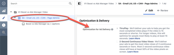 Facebook ThruPlay Optimization för 10 sekunders visningskampanjredigering, steg 3.