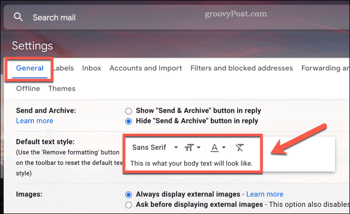 Ändra standardinställningarna för teckensnittsstil i Gmail