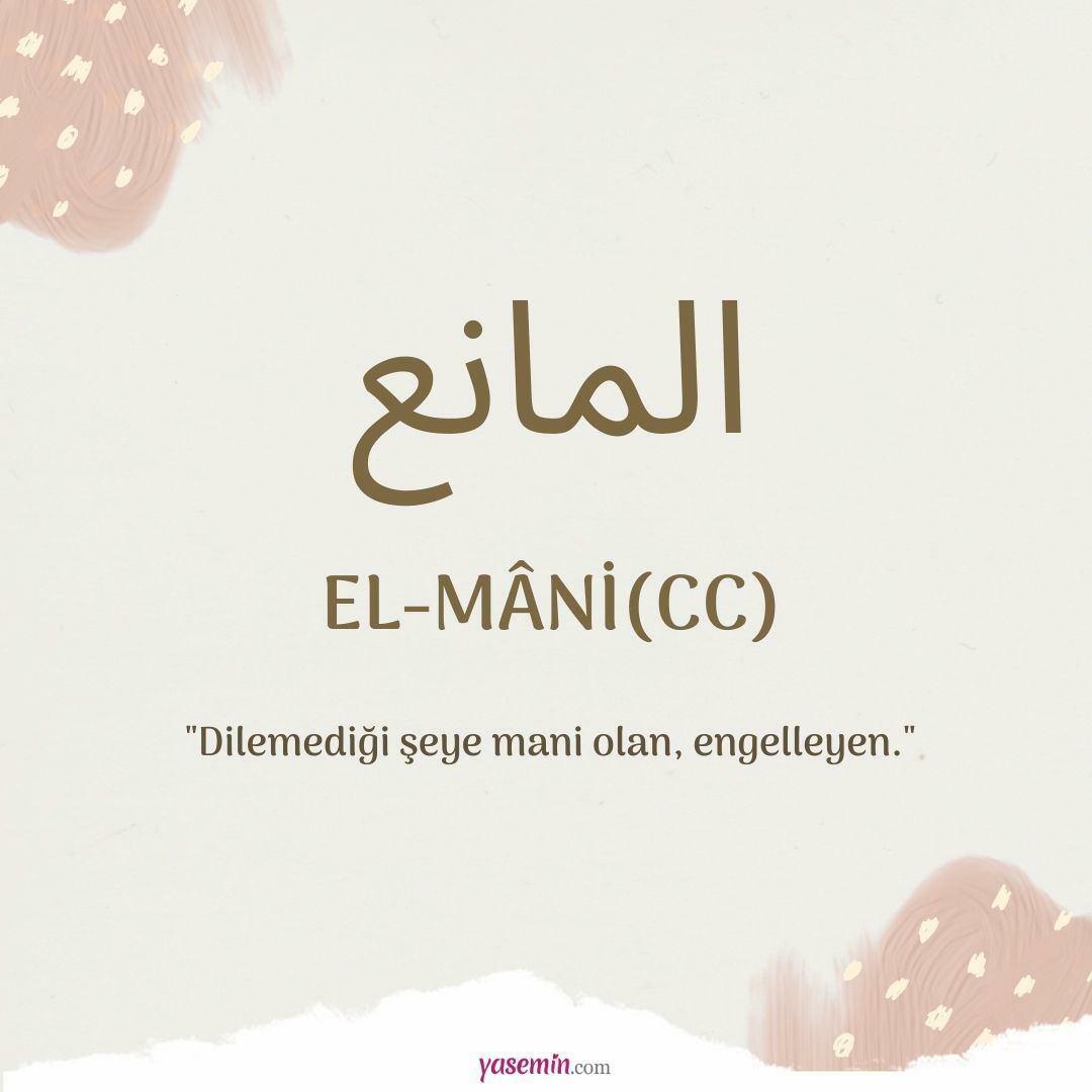 Vad betyder Al-Mani (c.c)?