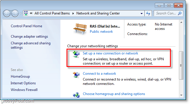 ställa in en ny anslutning eller nätverk i Windows 7
