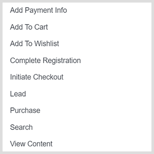 Anpassade konverteringsalternativ för Facebook-annonser inkluderar lägg till betalningsinformation, lägg i kundvagn, lägg till önskelista, fullständig registrering, starta kassan, leda, köpa, söka, visa innehåll.