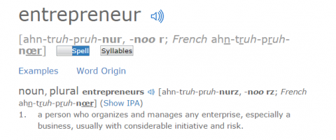 Definitionen av ordet "entreprenör" är tanken på risk. 