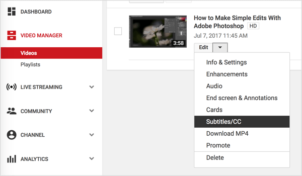 Navigera till din YouTube-video och välj Undertexter / CC i rullgardinsmenyn Redigera.