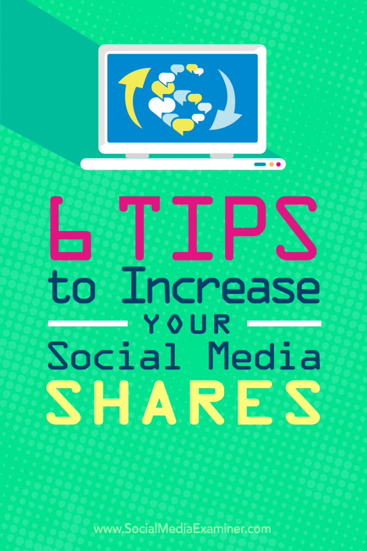 Tips om sex sätt att öka andelen på ditt sociala medieinnehåll.