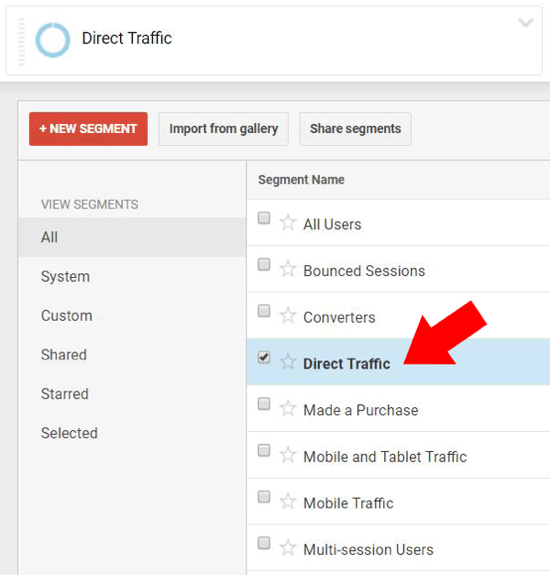 Välj Direkt trafik under Översikt i Google Analytics och se till att inga andra segmentnamn är markerade.
