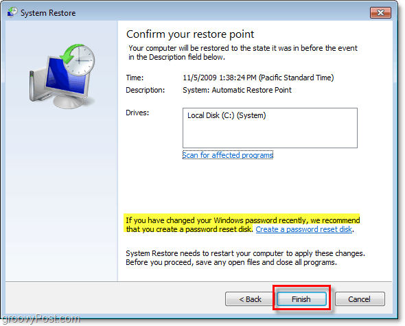 hur du bekräftar att du återställer Windows 7 med en återställningspunkt och skapar en återställning av lösenord