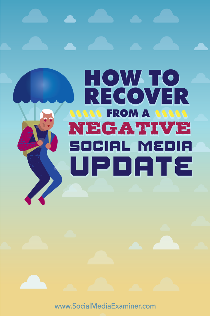 hur man återhämtar sig från en negativ uppdatering av sociala medier