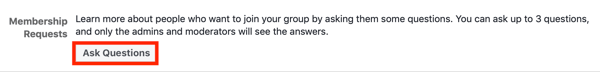 Hur du förbättrar din Facebook-gruppgemenskap, exempel på inställning av Facebook-gruppmedlemskap för att ställa frågor till nya medlemmar