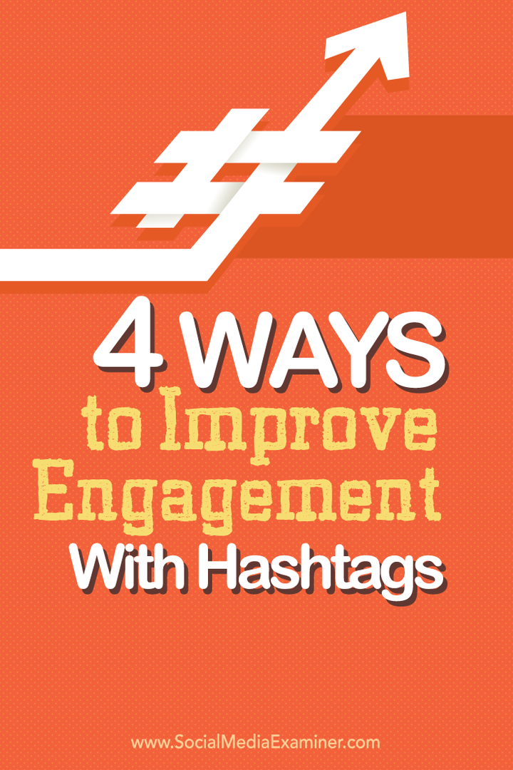 hur man förbättrar engagemang med hashtags