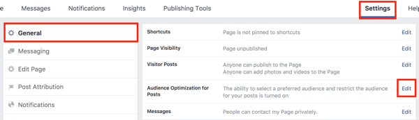 I dina Facebook-sidinställningar klickar du på knappen Redigera till höger om alternativet Audience Optimization for Posts.