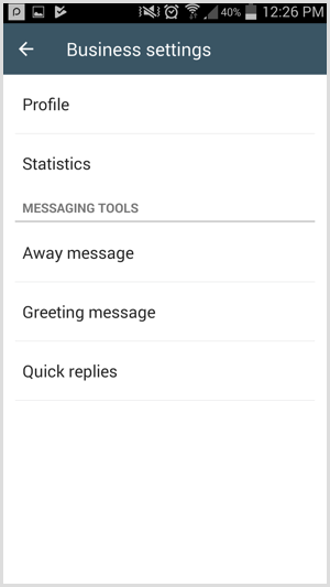 Gå till meddelandverktygen på sidan Affärsinställningar i WhatsApp Business.