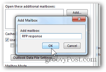 Lägg till brevlåda Outlook 2013 - Skriv postlådans namn Klicka på OK