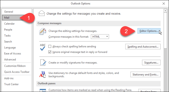 Klicka på Mail och sedan på Editor Options i Outlook