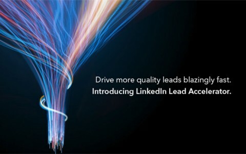 LinkedIn Lead Accelerator är "det mest effektiva sättet för marknadsförare att nå, vårda och skaffa professionella kunder på och utanför LinkedIn-plattformen."