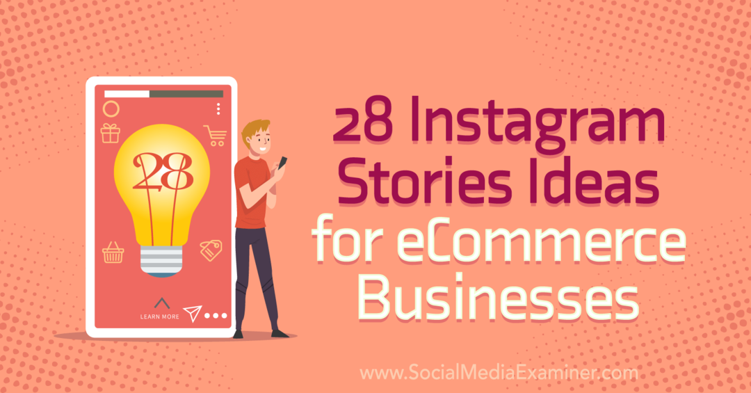 28 Instagram Stories Idéer för e -handelsföretag på examinator för sociala medier.
