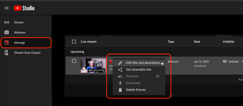 youtube studio gå live-menyn under hanteringsmenyn, visa schemalagda liveströmmar och alternativen för att redigera dina videoinställningar eller få en delbar länk