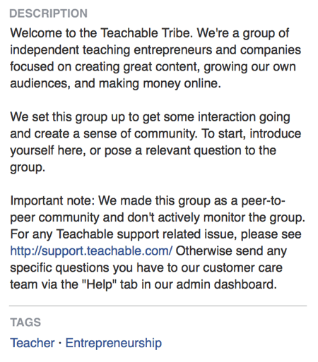 I Facebook-gruppbeskrivningen säger Teachable direkt att dess Facebook-grupp handlar om att skapa en gemenskap.
