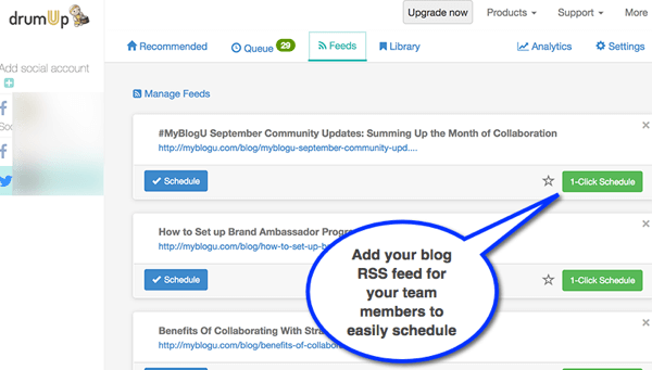 Med DrumUp kan du importera ditt företags bloggs RSS-flöde och gör det enkelt för anställda att dela innehåll.