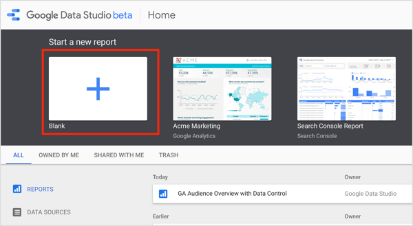 Gå till startsidan för Google Data Studio och klicka på Starta en ny rapport på fliken Rapport.