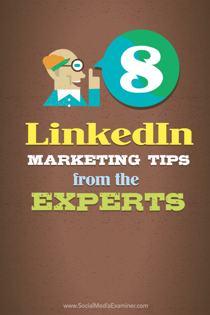 åtta tips från LinkedIn-experter