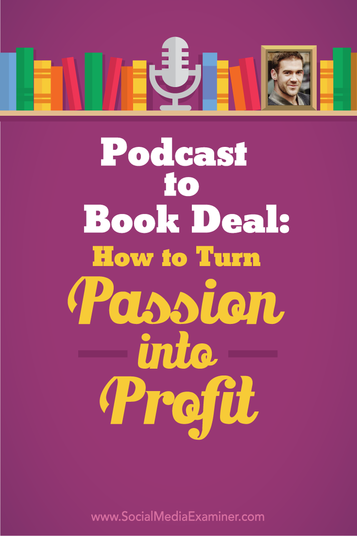 Podcast till bokavtal: Hur du gör din passion till vinst: Granskare för sociala medier