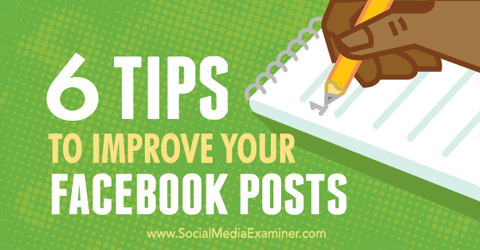 tips för att förbättra Facebook-inlägg