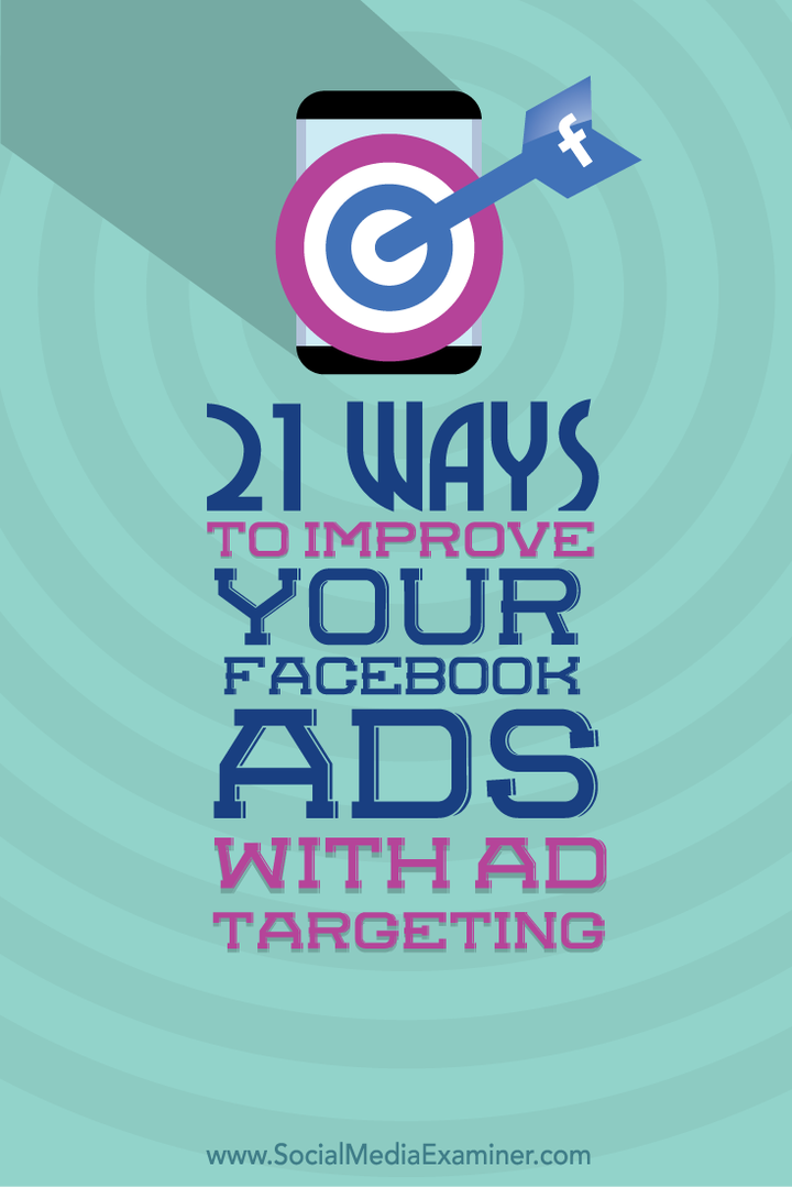 sätt att förbättra Facebook-annonser med annonsinriktning