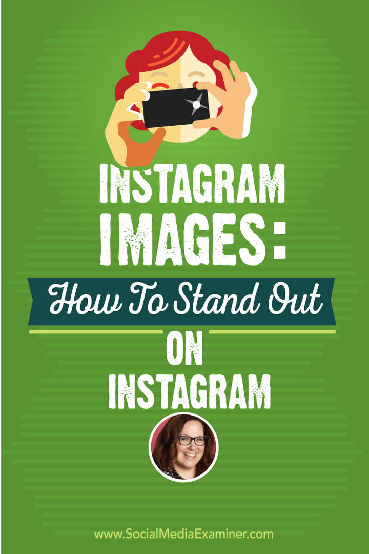 Instagram-bilder: Hur man sticker ut på Instagram: Social Media Examiner