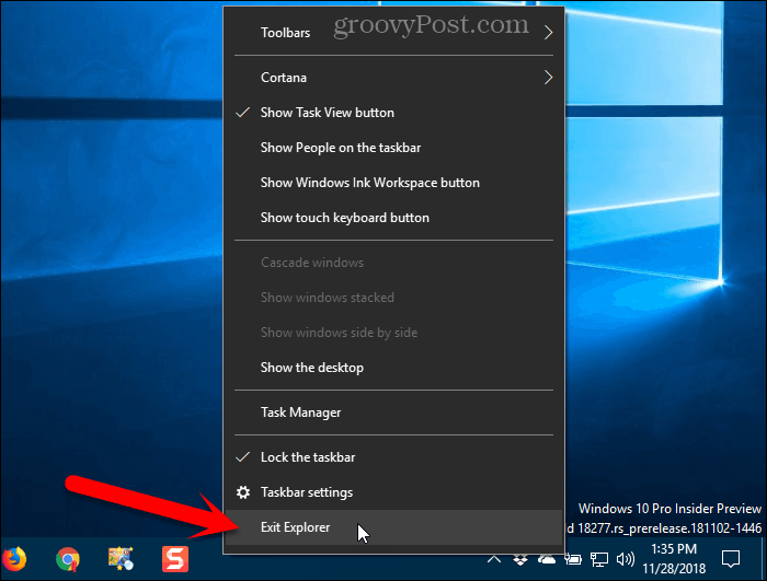 Välj Avsluta Explorer från Aktivitetsfältets kontextmeny i Windows 10