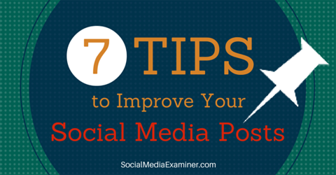 sju tips för att förbättra sociala medier