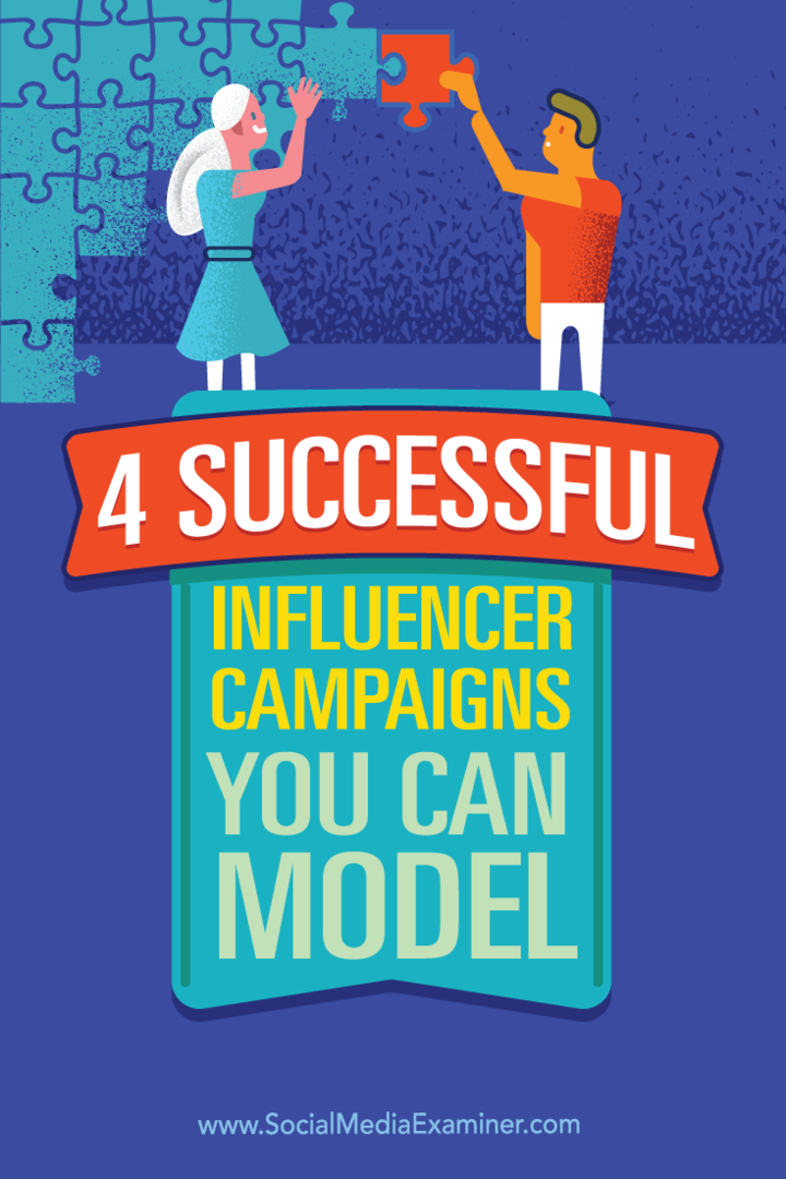 Tips om fyra influencer-kampanjexempel och hur man ansluter till influenser.