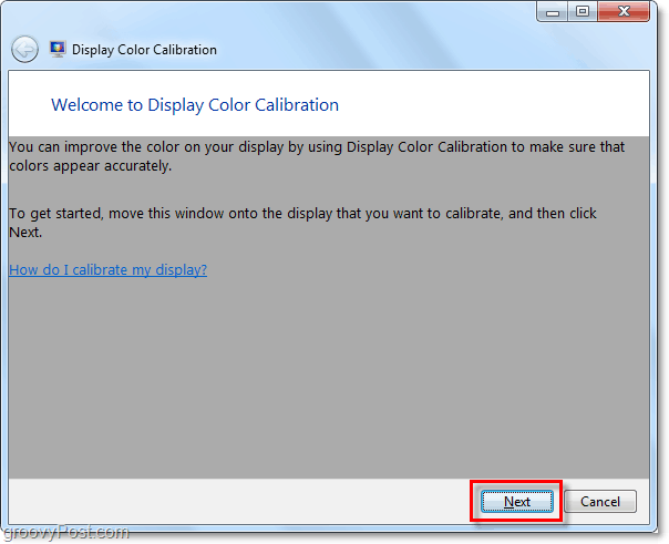 Windows 7 visar färgkalibreringsvälkomstfönster