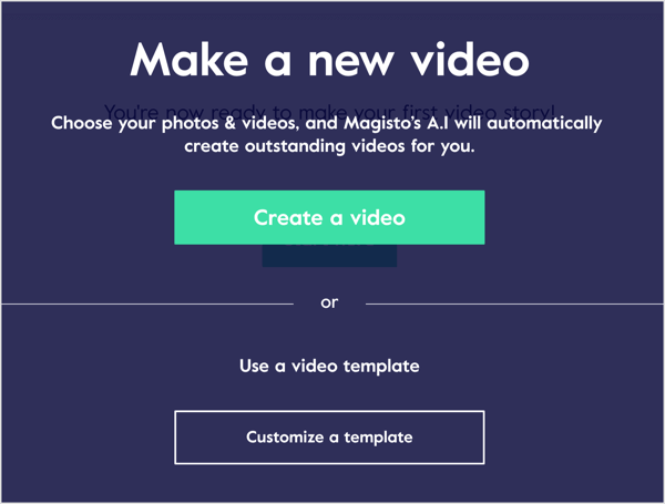 Skapa en video i Magisto med dina foton och videoklipp eller arbeta med en videomall.
