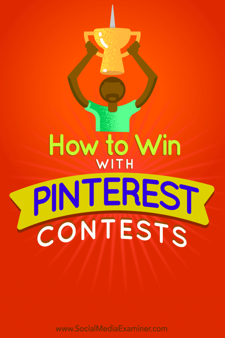 Tips om hur du enkelt håller en framgångsrik tävling på Pinterest.