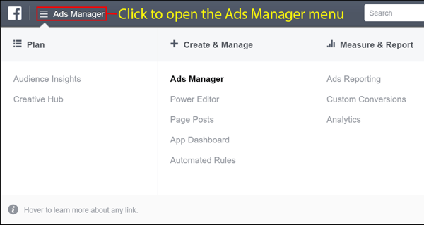 Öppna Facebook Ads Manager-menyn när du har skapat ditt konto.