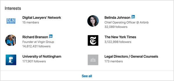 Besök LinkedIn-profilerna för dina drömklienter och se deras intressen längst ner på sidan.