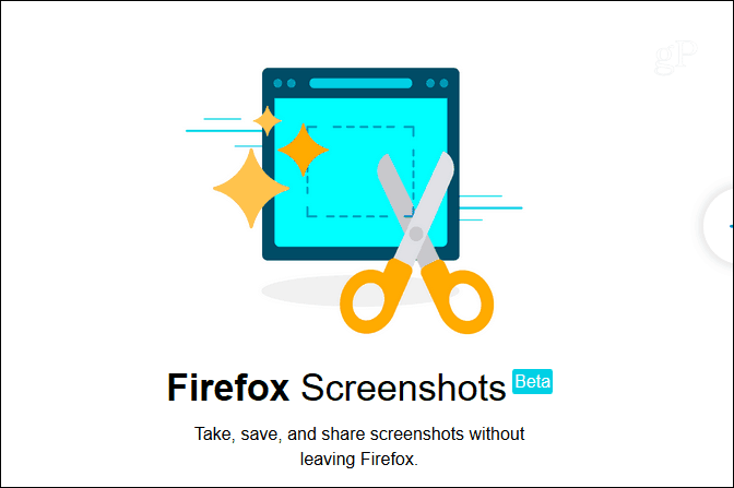 Hur du aktiverar och använder den nya Firefox-skärmdumpfunktionen