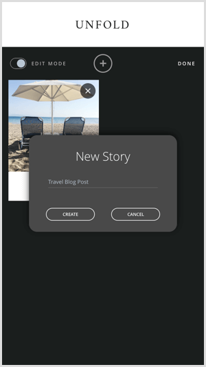 Tryck på + -ikonen för att skapa en ny historia med Unfold.