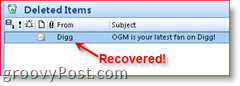 Permanent borttagen e-post som visar att den har återställts i mappen Borttagna objekt
