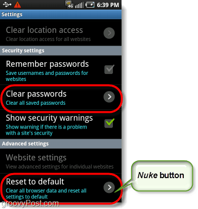 android browser nuke-knapp, återställ till fabriksinställningar och rensa lösenord