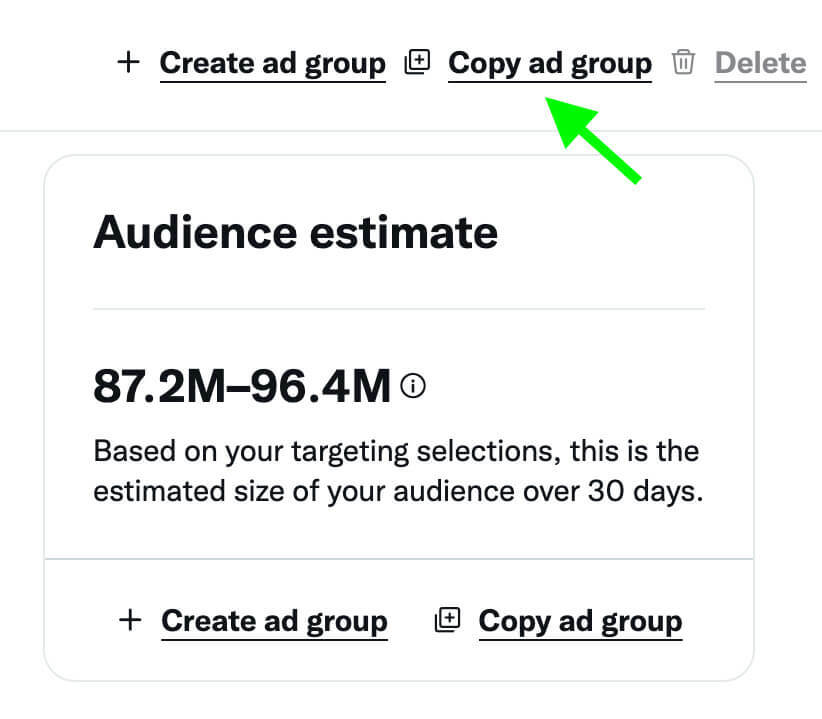 varför-marknadsförare-ska-testa-twitter-annonser-grundligt-före-skalning-create-ad-group-copy-ad-group-audience-estimate-example-1
