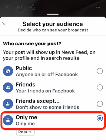 välj Only Me alternativet för att göra Facebook Live-sändningstest