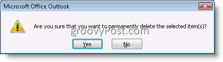 Bekräftelsesruta i Outlook för att permanent ta bort ett e-postobjekt 