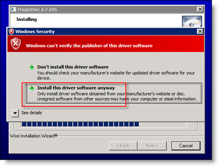 Acceptera driverinstallation av MagicISO på Server 2008