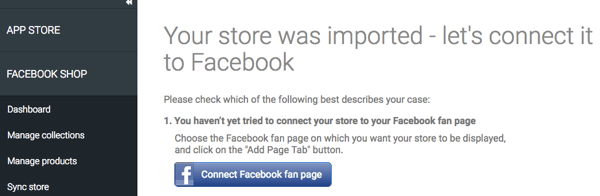 När din butik har importerats via StoreYa-appen, se till att den är ansluten till Facebook.