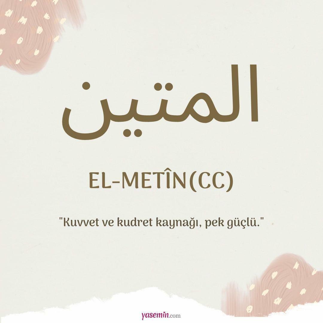 Vad betyder al-Metin (cc)?