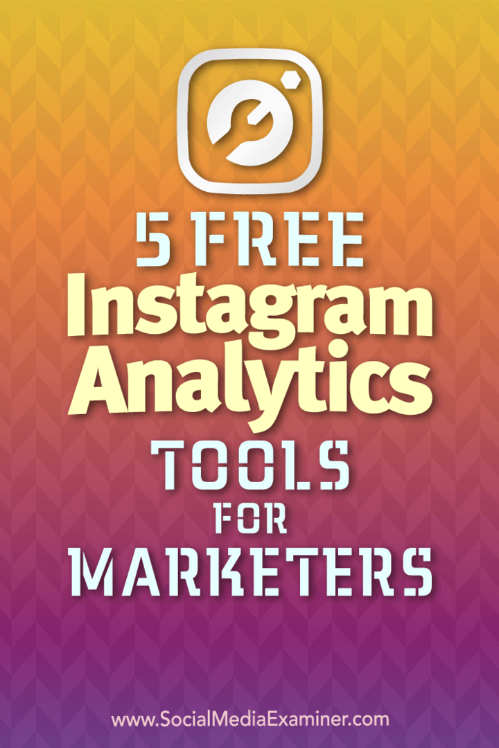 5 gratis Instagram Analytics-verktyg för marknadsförare: Social Media Examiner